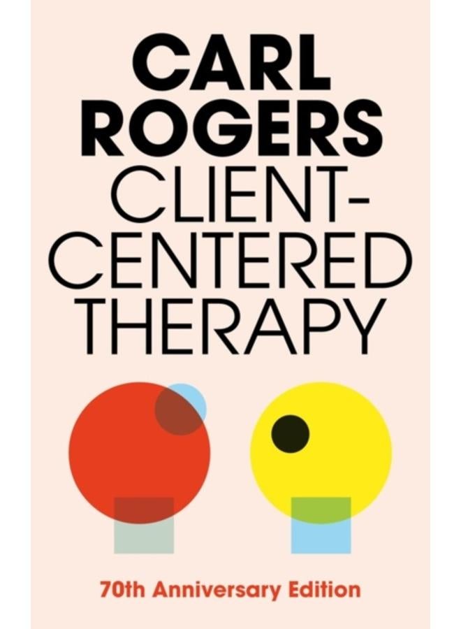 Client Centered Therapy (New Ed) 