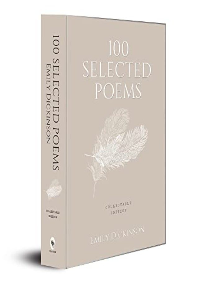 100 Selected Poems, Emily Dickinson: Collectable Hardbound edition - pzsku/Z2828FA8C027A608CD3FEZ/45/_/1696237527/9ab45c7a-e8ac-478b-80f6-8444cf6561a1