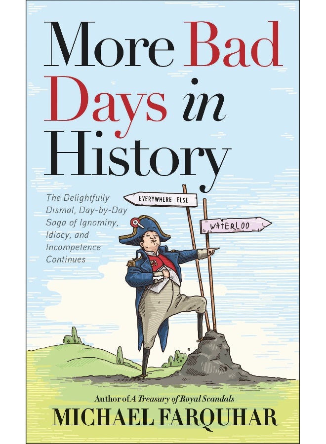 More Bad Days in History