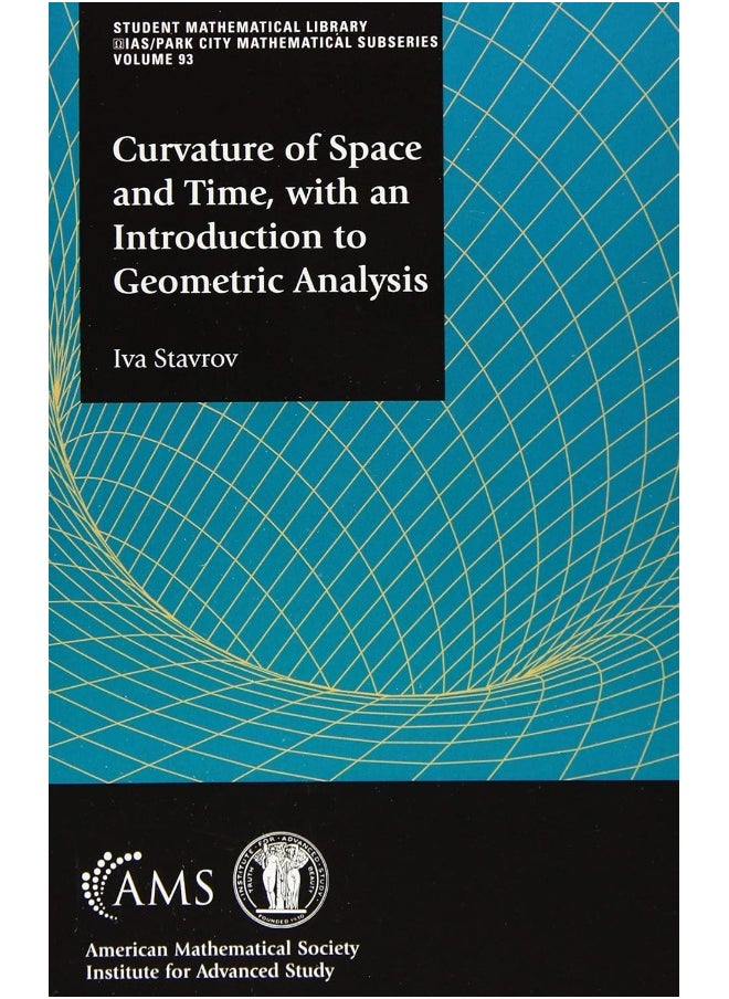 Curvature of Space and Time, with an Introduction to Geometric Analysis  - Image 2