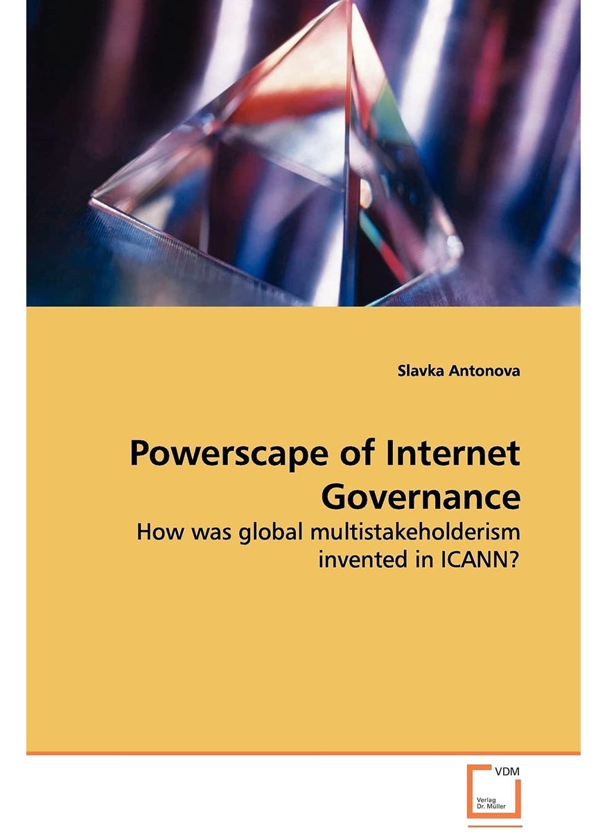 Powerscape of Internet Governance - How was global multistakeholderism invented in ICANN?  - Image 1