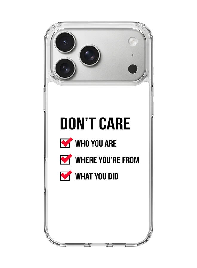 Stylizedd Classic Clear MagSafe Case for iPhone 17 Pro Max , Hybrid Soft Case Flexible Edges Anti Drop TPU PC Gel Thin Transparent Cover [ Designed for iPhone 17 Pro Max ] - Don't Care