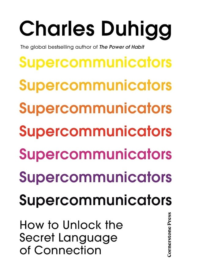 null - Supercommunicators: How to Unlock the Secret Language of Connection - Image 1