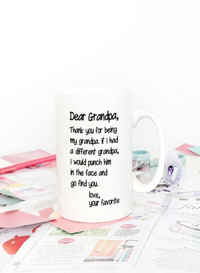 5Aup Father's Day Funny Grandpa Coffee Mug Christmas Gifts from Grandson Granddaughter, Dear Grandpa, Thanks for Being... Love Your Favorite Cups 11 Oz, Birthday Present Idea for Grandfather - Image 4