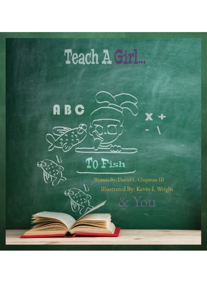 Teach A Girl To Fish - Hardback