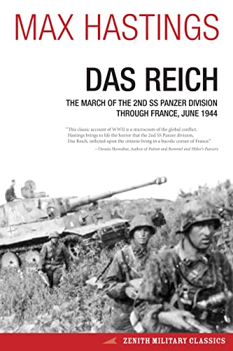 Das Reich The March Of The 2Nd Ss Panzer Division Through France June 1944 