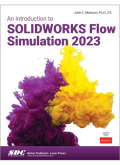 An Introduction to SOLIDWORKS Flow Simulation 2023 