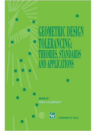 Geometric Design Tolerancing: Theories, Standards and Applications - pzsku/Z28448C1988B5A7FBA1E5Z/45/1747220746/4edba952-89cd-43ed-ae31-4d4ad0388d46