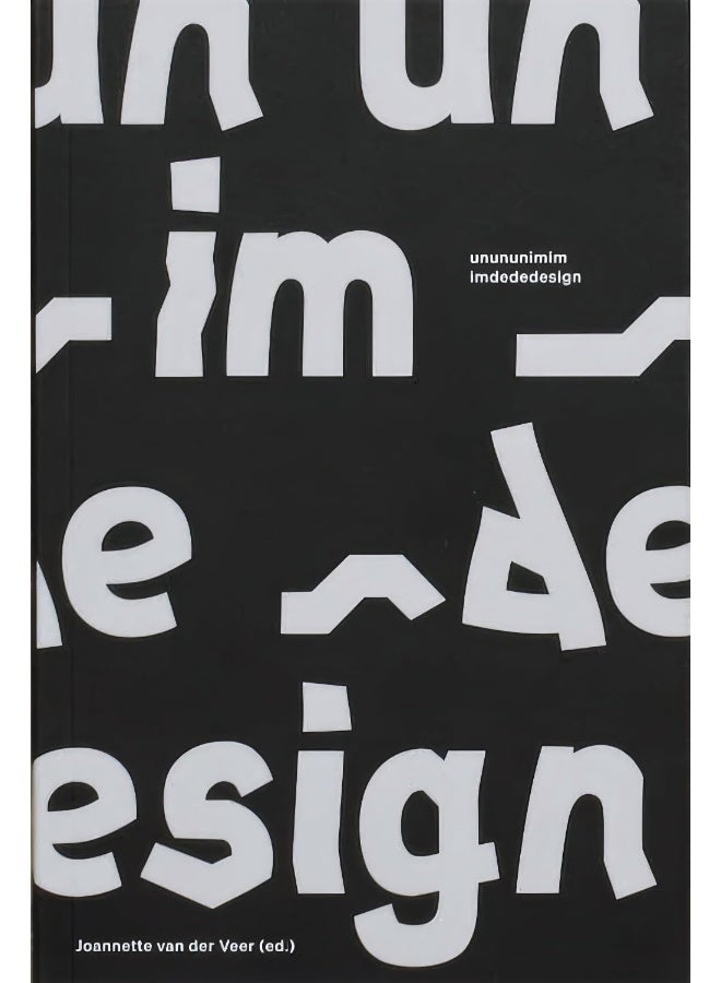 Unununimimimdededesign