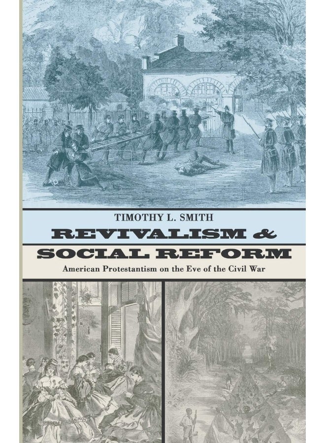 Revivalism and Social Reform - Image 1