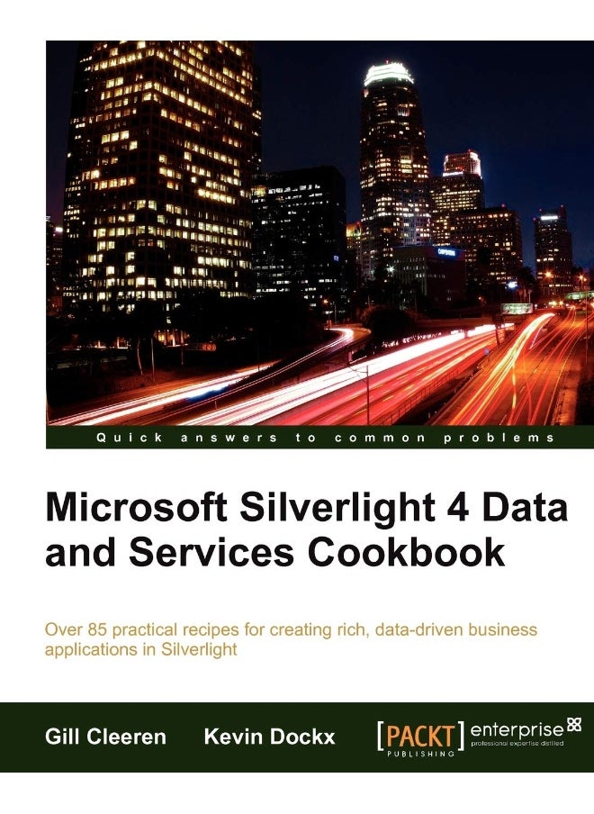 Microsoft Silverlight 4 Data and Services Cookbook 