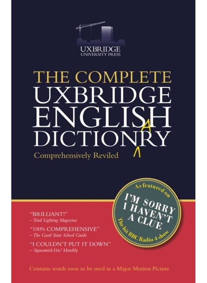 The Complete Uxbridge English Dictionary I m Sorry I Haven t a Clue - Paperback
