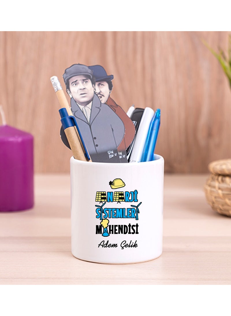 Hediye Dükkanı Gift Shop Personalized Energy Systems Engineer Ceramic Pen Holder 