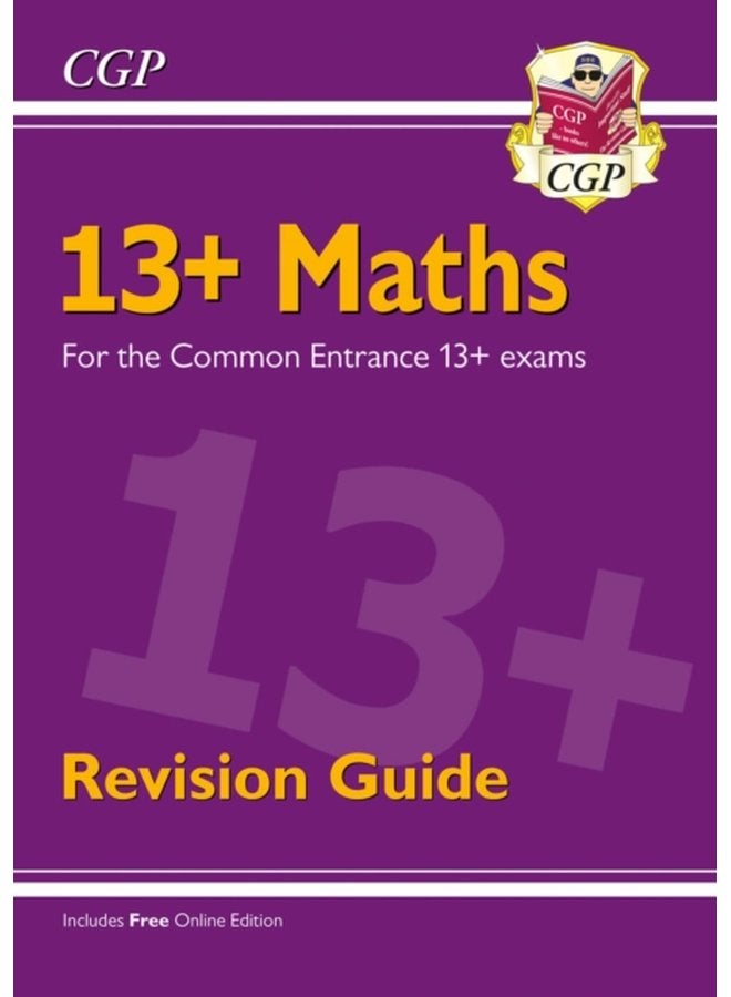 13 Maths Revision Guide for the Common Entrance Exams - Paperback