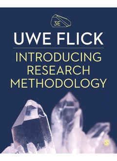 Introducing Research Methodology: Thinking Your Way Through Your Research Project 
