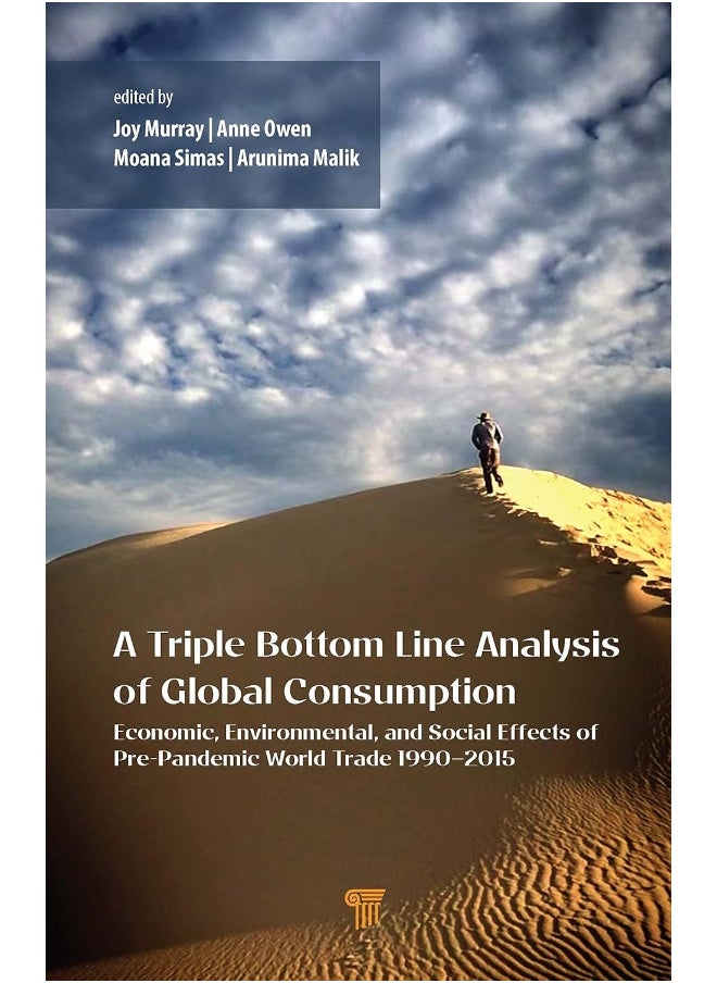 null - A Triple Bottom Line Analysis of Global Consumption: Economic, Environmental, and Social Effects of Pre-Pandemic World Trade 1990–2015 - Image 1