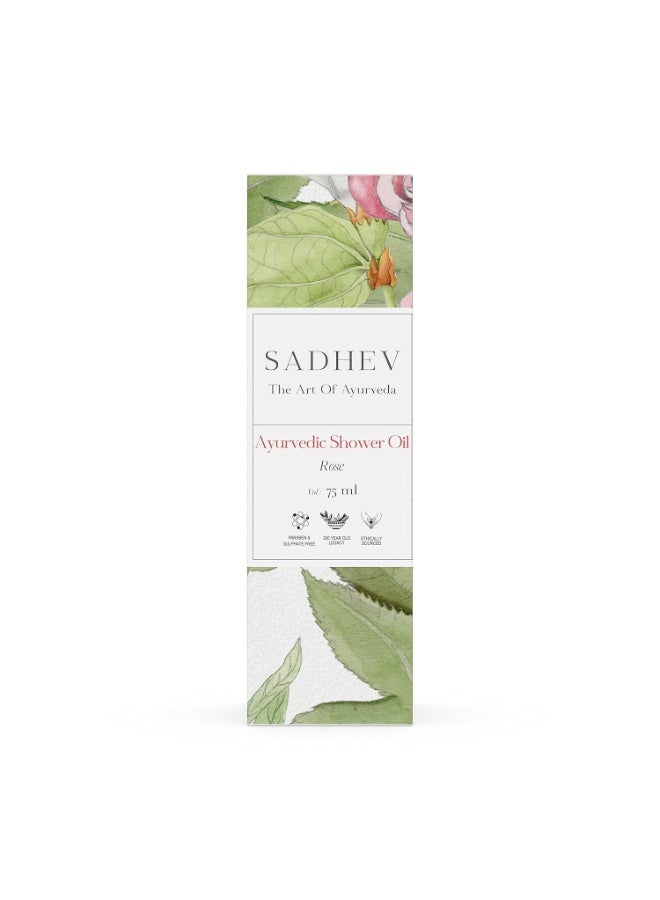 Sadhev Ayurvedic Shower Oil Goodness Of Rose For Hydration And Moistrization - 75 ml (Pack of 1) - Image 2