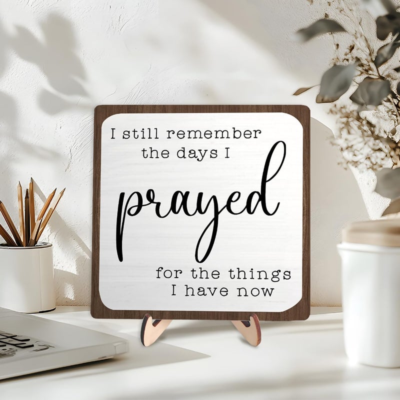 DMADNF I Still Remember the Days I Prayed Wooden Sign, Christian Sign Home Decor Wooden Plaque for Rustic Home Farmhouse Office Living Room Desk Shelf Decor (White&Brown, 5.9x5.9inches) - Image 3