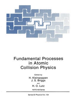 Fundamental Processes in Atomic Collision Physics