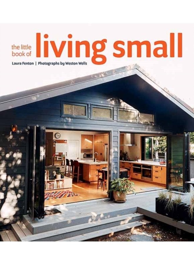 The Little Book of Living Small - Hardback