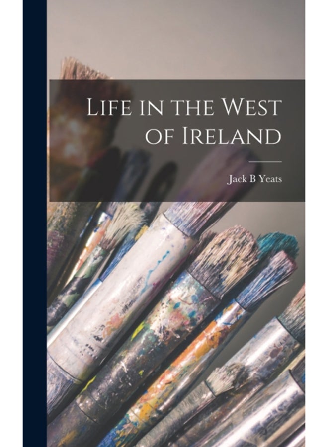 Life in the West of Ireland 