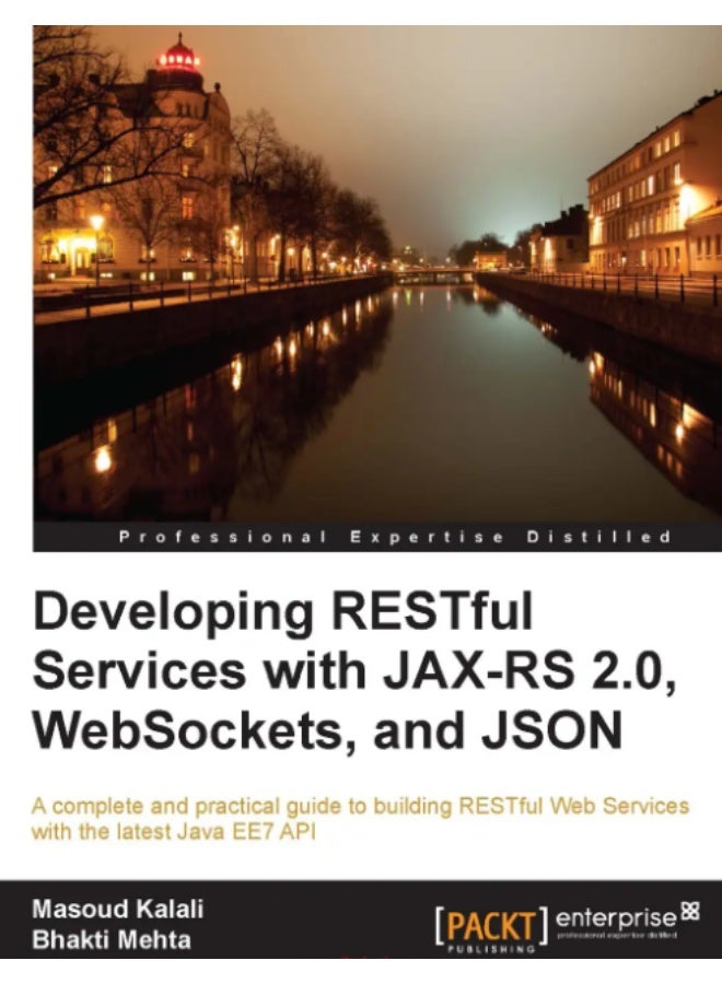 Developing RESTful Services with JAX-RS 2.0, WebSockets, and JSON - Image 1
