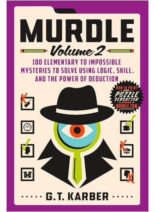 Murdle: Volume 2: 100 Elementary to Impossible Mysteries to Solve Us - pzsku/Z2876FE317CC00220E05FZ/45/1749800662/3a4666e1-2983-4011-84b0-78d5c99debff