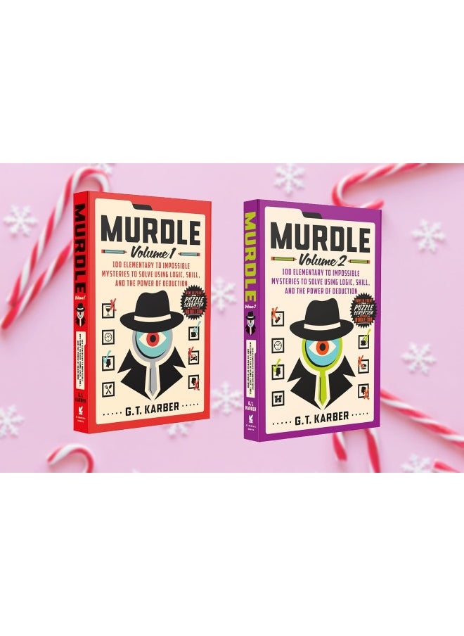 Murdle: Volume 2: 100 Elementary to Impossible Mysteries to Solve Us