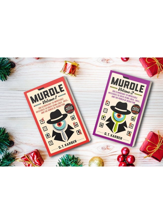 Murdle: Volume 2: 100 Elementary to Impossible Mysteries to Solve Us