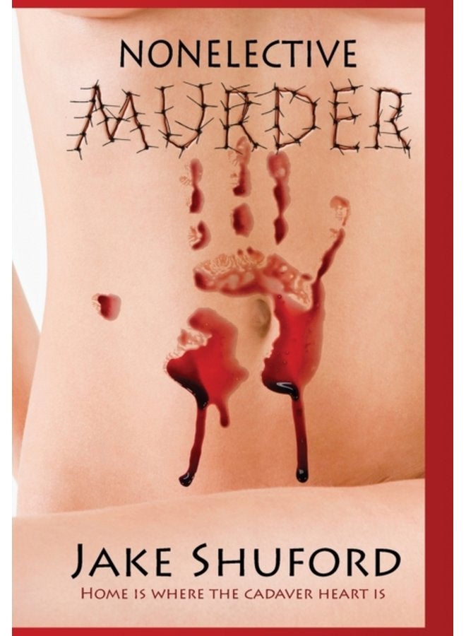 Nonelective Murder - Hardback
