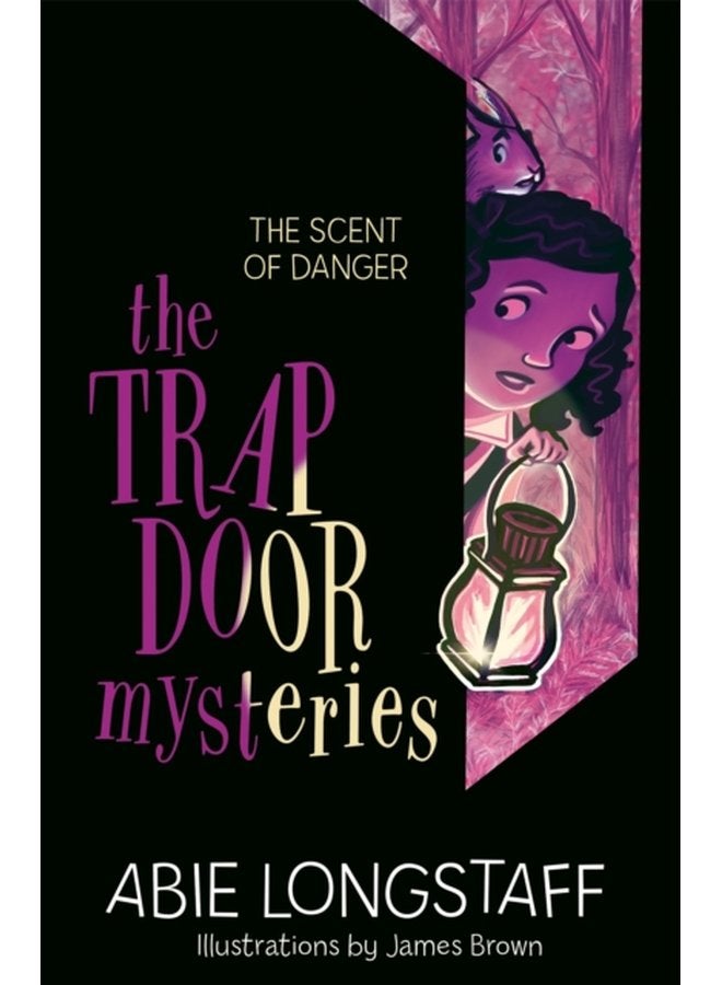 The Trapdoor Mysteries The Scent of Danger Book 2 - Paperback