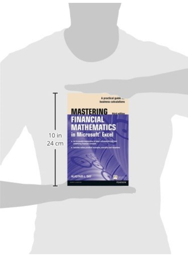 Mastering Financial Mathematics in Microsoft Excel 2013: A practical guide to business calculations - Image 3