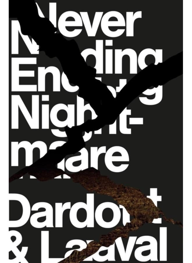 Never Ending Nightmare : The Neoliberal Assault on Democracy