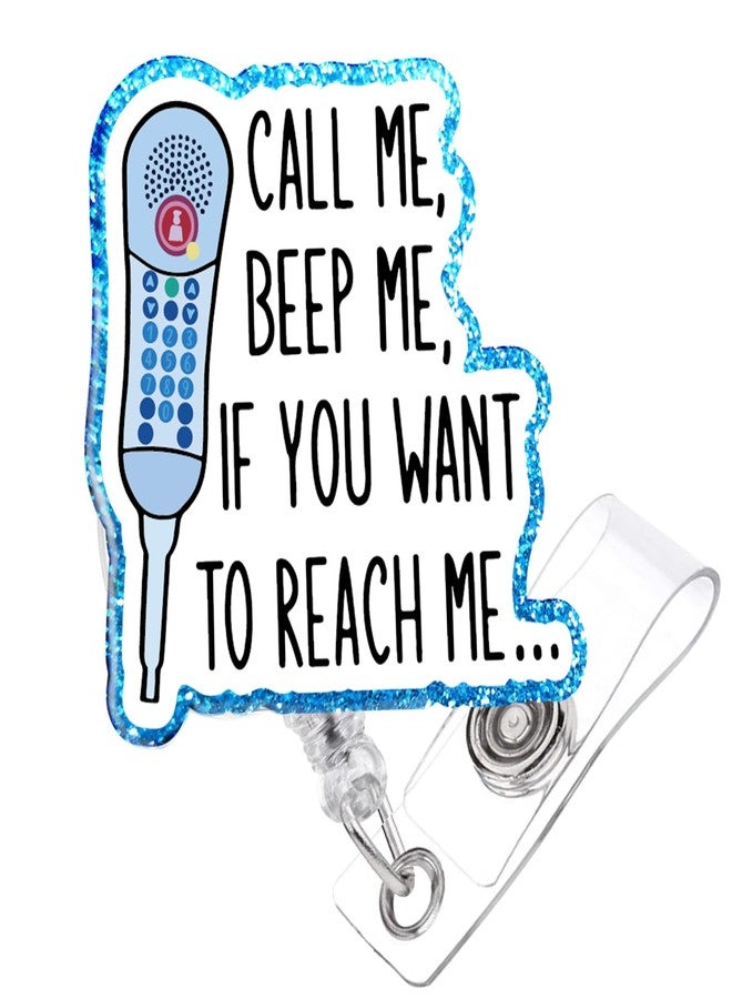 963RW Funny Nurse Badge Reel Retractable Call Me ID with Clip, Cute Nurse Badge Holder for ER ED ICU RN LPN RT Rph MA CNA Administrative Specialist Patient Services - Image 1