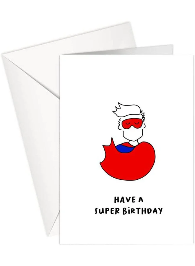 Share the Love Greeting Card - Have A Super Birthday