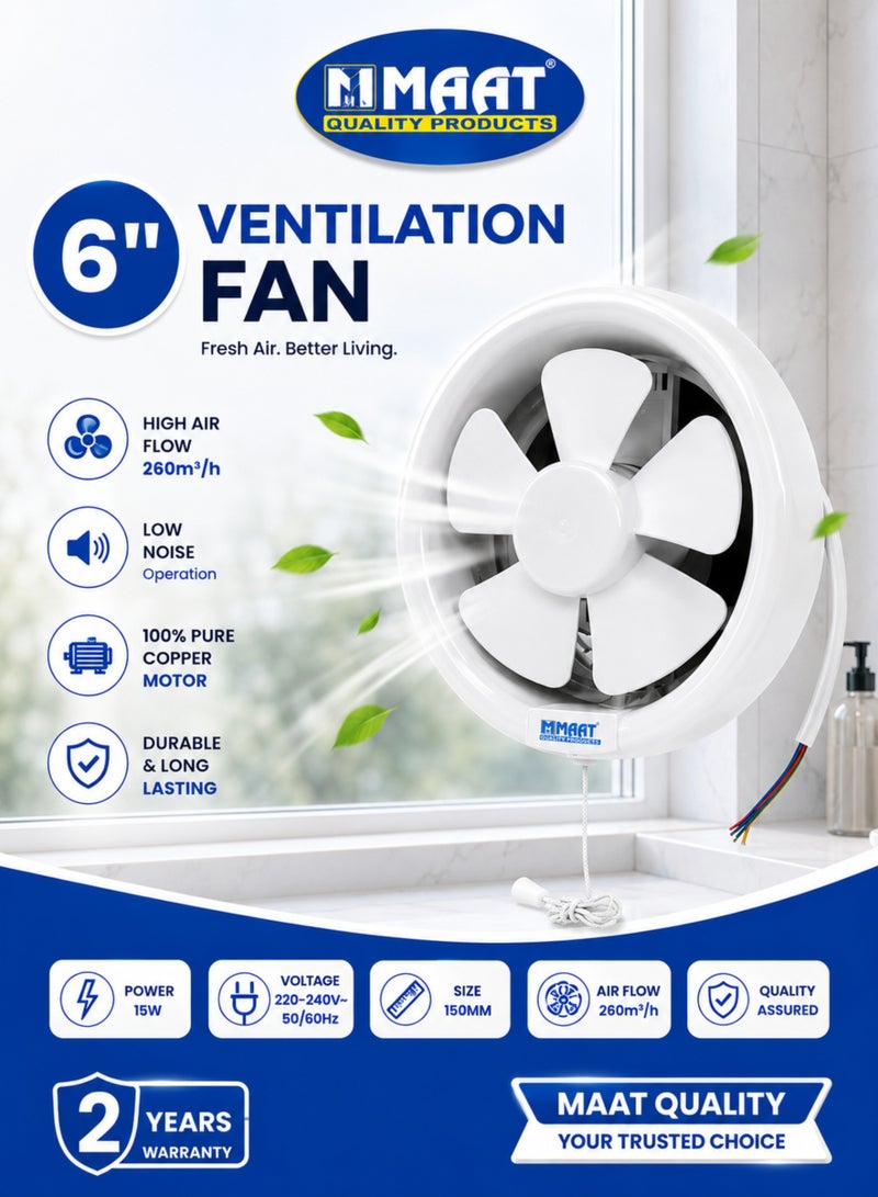 MAAT 6 Inch Ventilation Fan, 150mm Exhaust Fan with 100% Pure Copper Motor, 260 m³/h High Air Flow, Low Noise Operation, 15W, 220-240V, 50/60Hz, White - Image 1