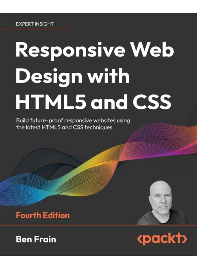 Responsive Web Design with HTML5 and CSS - Fourth Edition 