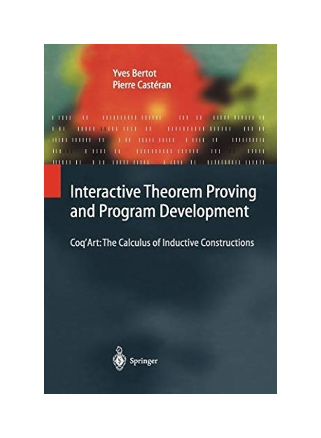 Interactive Theorem Proving And Program Development