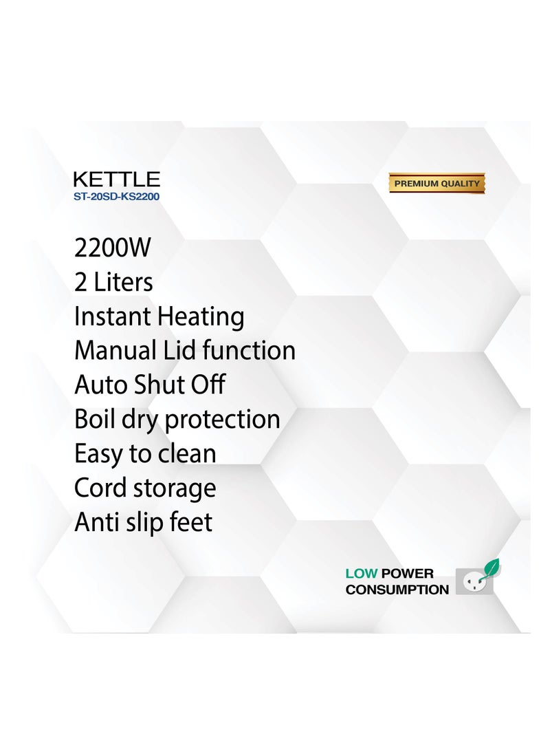 STAR TRACK STAR TRACK 2.0L Electric Kettle, 2200W, Instant Heating, Manual Lid, Auto Shut Off, Boil Dry Protection, ST-20SD-KS2200  - Image 3