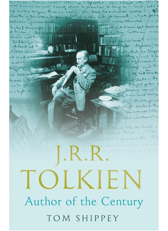 J. R. R. Tolkien: Author of the Century 