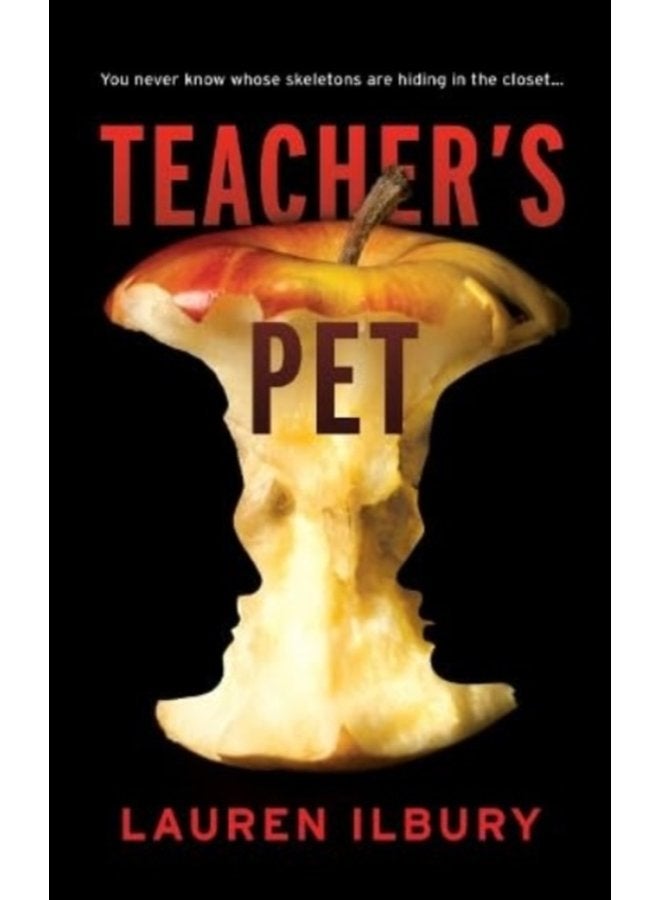 Teacher s Pet You never know whose skeletons are hiding in the closet - Paperback