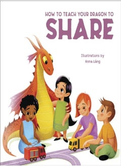 How to Teach Your Dragon to Say Share