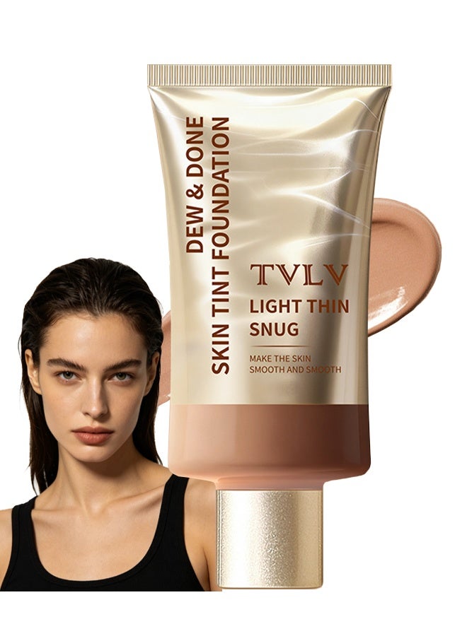 TVLV Dew & Done Skin Tint Foudation，Natural Light Foundation,Full Coverage Long Lasting Liquid Concealer | Beauty Cosmetics Facial Foundation Concealer for Travel Vacation Performance Dating #06 - Image 1