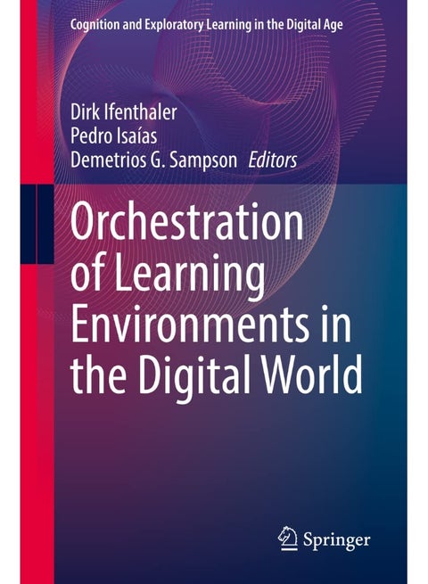 Orchestration of Learning Environments in the Digital World