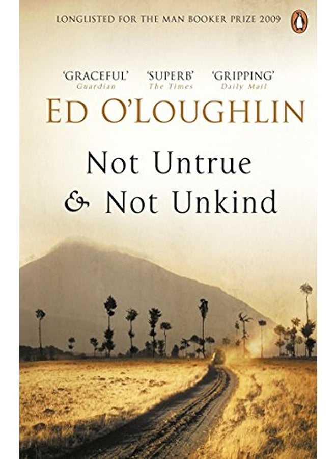 Not Untrue and Not Unkind 
