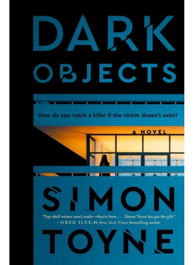 Dark Objects : A Novel : 1