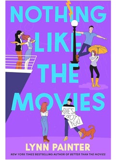 Nothing Like the Movies (Better Than the Movies, #2) 