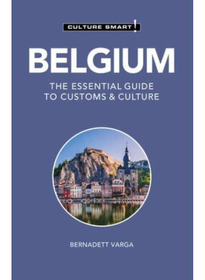 Belgium Culture Smart The Essential Guide to Customs Culture - Paperback
