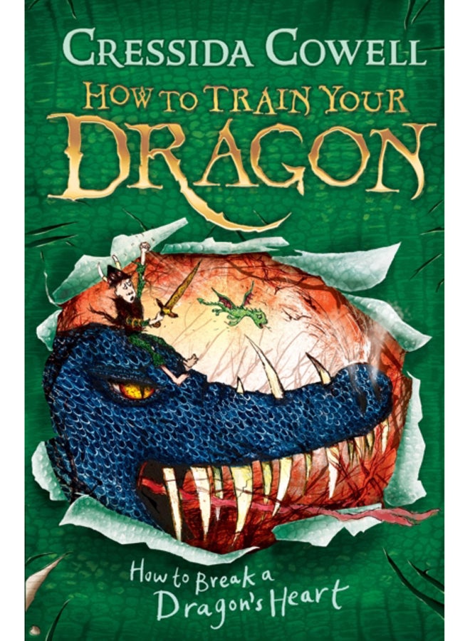 How to Train Your Dragon: How to Break a Dragon's Heart : Book 8 