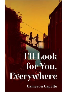I'll Look for You, Everywhere